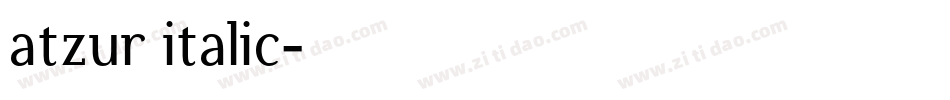 atzur italic字体转换